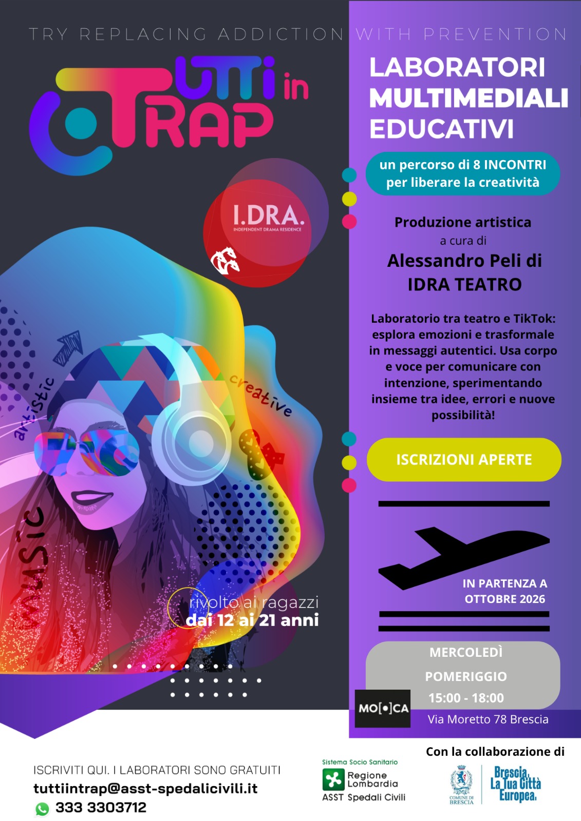 Locandina di Tutti in TRAP, laboratorio multimediale educativo tra teatro e TikTok per ragazzi dai 12 ai 21 anni, con produzione artistica di Alessandro Peli di IDRA Teatro. Grafica viola e blu con una figura illustrata con cuffie, forme geometriche e loghi dei partner. Indica otto incontri gratuiti il mercoledì dalle 15 alle 18 a MO.CA, con partenza a ottobre 2026, senza precisare la data del primo incontro. Iscrizioni al 333 3303712.